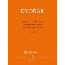 凱翊︱BA 德弗札克A大調鋼琴五重奏 Op.81 國中團體組指定曲樂譜, 德弗札克：A大調鋼琴五重奏 Op.81