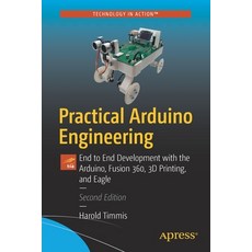 (英文圖書) Practical Arduino Engineering: End to End Development with the Arduino Fusion 360 3D Printi... 平裝版, Apress, 英文