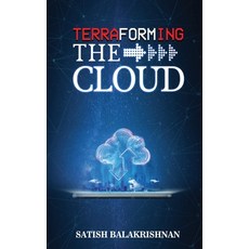 Terraforming the Cloud 平裝版, White Falcon Publishing, 英文