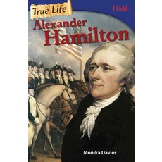 (英文圖書) True Life: Alexander Hamilton 平裝版, Teacher Created Materials, 英文