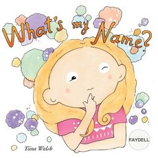 (英文圖書)What's my name? FAYDELL 平裝版, Createspace Independent Pub..., 英文