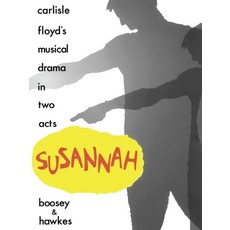 (英文圖書) Susannah: A Musical Drama in Two Acts 平裝版, Boosey & Hawkes Inc, 英文