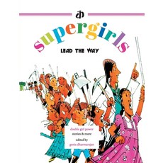 (英文圖書)The Supergirls: Lead the Way! 平裝版, Katha, 英文