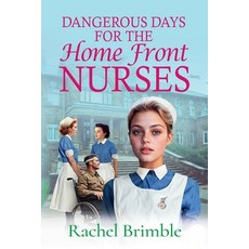 (英文圖書) Dangerous Days for the Home Front Nurses 平裝版, Boldwood Books Ltd, 英文