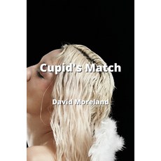 (英文圖書) Cupid's Match 平裝版, David Moreland, 英文