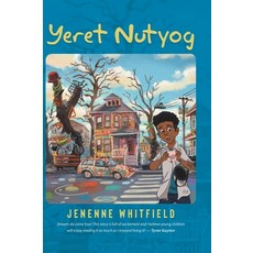 (英文圖書) Yeret Nutyog: Inspired by Actual Life Events of Artist Tyree Guyton Founder of the Internat... 精裝版, Tellwell Talent, 英文