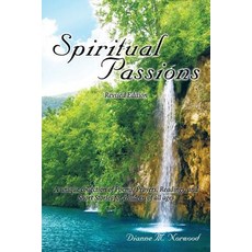 (英文圖書)Spiritual Passions: A Unique Collection of Poems Prayers Readings and Short S... 平裝版, Authorhouse, 英文