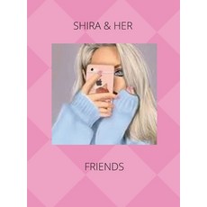 (英文圖書)Shira & Her Friends 精裝版, Lulu.com, 英文
