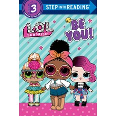 (英文圖書)Be You! (L.O.L. Surprise!) 平裝版, Random House Books for Youn..., 英文