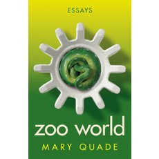 (英文圖書) Zoo World: Essays 平裝版, Mad Creek Books, 英文