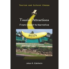 (英文圖書) Tourist Attractions: From Object to Narrative 精裝版, Channel View Publications, 英文