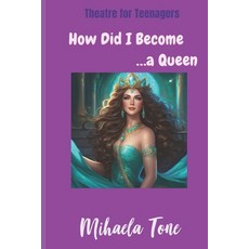 (英文圖書) How Did I Become a Queen 平裝版, Independently Published, 英文
