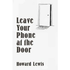 (英文圖書) Leave Your Phone at the Door: The Joy of Offline 精裝版, Radius Book Group, 英文