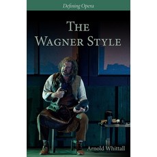 Wagner Style: Close Readings and Critical Perspectives 精裝版, Plumbago Books, 英文