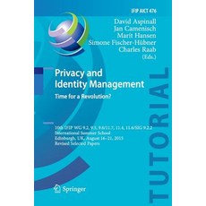 (英文圖書) Privacy and Identity Management. Time for a Revolution?: 10th Ifip Wg 9.2 9.5 9.6/11.7 11.... 平裝版, Springer, 英文