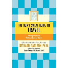 (英文圖書)The Don't Sweat Guide to Travel: Hitting the Road Without Excess Worry 平裝版, Balance, 英文