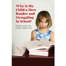 (英文圖書) Why is My Child a Slow Reader and Struggling in School?: What Every Parent Needs to Know 平裝版, Dorrance Publishing Co., 英文