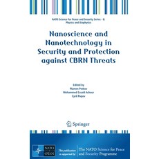 Nanoscience and Nanotechnology in Security and Protection Against Cbrn Threats 精裝版, Springer, 英文