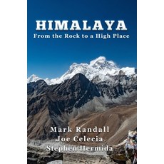 Himalaya: From the Rock to a High Place 平裝版, Independently Published, 英文