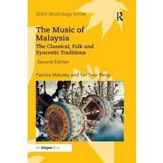 (英文圖書) The Music of Malaysia: The Classical Folk and Syncretic Traditions 平裝版, Routledge, 英文