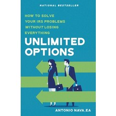 (英文圖書) Unlimited Options: How to Solve Your IRS Problems Without Losing Everything 平裝版, Expert Press, 英文