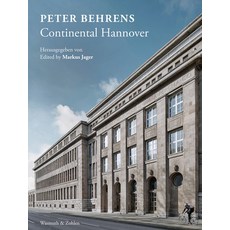 Peter Behrens: Continental Hannover 平裝版, Wasmuth, 英文