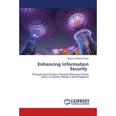 (英文圖書) Enhancing Information Security 平裝版, LAP Lambert Academic Publis..., 英文