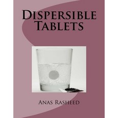 (英文圖書) Dispersible Tablets 平裝版, Createspace Independent Pub..., 英文