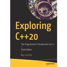 Exploring C++20: The Programmer's Introduction to C++ 平裝版, Apress, 英文
