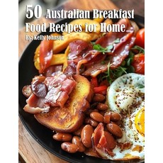(英文圖書) 50 Australian Breakfast Food Recipes for Home 平裝版, Marick Booster, 英文