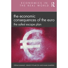 The Economic Consequences of the Euro: The Safest Escape Plan 精裝版, Routledge, 英文