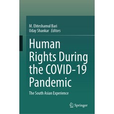 (英文圖書) Human Rights During the Covid-19 Pandemic: The South Asian Experience 精裝版, Springer, 英文