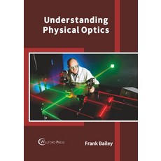 Understanding Physical Optics 精裝版, Willford Press, 英文