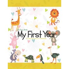 (英文圖書) The Story Book My First Year For baby that was born on November 平裝版, Independently Published, 英文