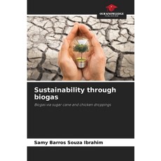 (英文圖書) Sustainability through biogas 平裝版, Our Knowledge Publishing, 英文