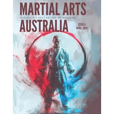 (英文圖書)Martial Arts Magazine Australia Issue 4 平裝版, Tea Time Press, 英文