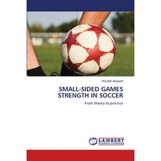 (英文圖書) Small-Sided Games Strength in Soccer 平裝版, LAP Lambert Academic Publis..., 英文