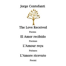 (英文圖書) The Love received: Poems 平裝版, Independently Published, 英文