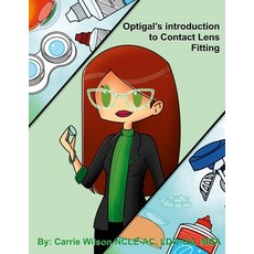 (英文圖書) Optigal's Introduction to Contact Lens Fitting 平裝版, Lulu.com, 英文