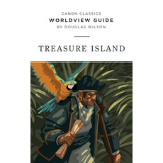 (英文圖書) Worldview Guide for Treasure Island 平裝版, Canon Press, 英文