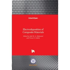 (英文圖書) Electrodeposition of Composite Materials 精裝版, Intechopen, 英文