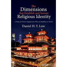 (英文圖書) The Dimensions That Establish and Sustain Religious Identity: A Study of Chinese Singaporeans... 平裝版, Wipf & Stock Publishers, 英文