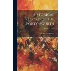 (英文圖書) Historical Record of the Forty-Fourth: Or the East Essex Regiment 精裝版, Legare Street Press, 英文