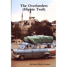 (英文圖書) The Overlanders (Hippie Trail) 平裝版, Lulu.com, 英文