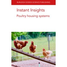 (英文圖書) Instant Insights: Poultry Housing Systems 平裝版, Burleigh Dodds Science Publ..., 英文