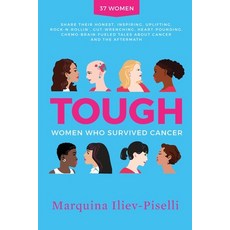 (英文圖書) Tough: Women Who Survived Cancer 平裝版, Authorpreneurlaunch LLC, 英文