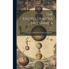 (英文圖書) The Encyclopaedia Britannica: A Dictionary of Arts Sciences and General Literature; Volume 9 精裝版, Legare Street Press, 英文