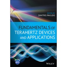 Fundamentals of Terahertz Devices and Applications 精裝版, Wiley, 英文