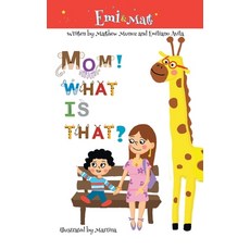 (英文圖書)Mom! What is that? 精裝版, Page Publishing, 英文