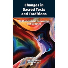 (英文圖書) Changes in Sacred Texts and Traditions: Methodological Encounters and Debates 精裝版, SBL Press, 英文